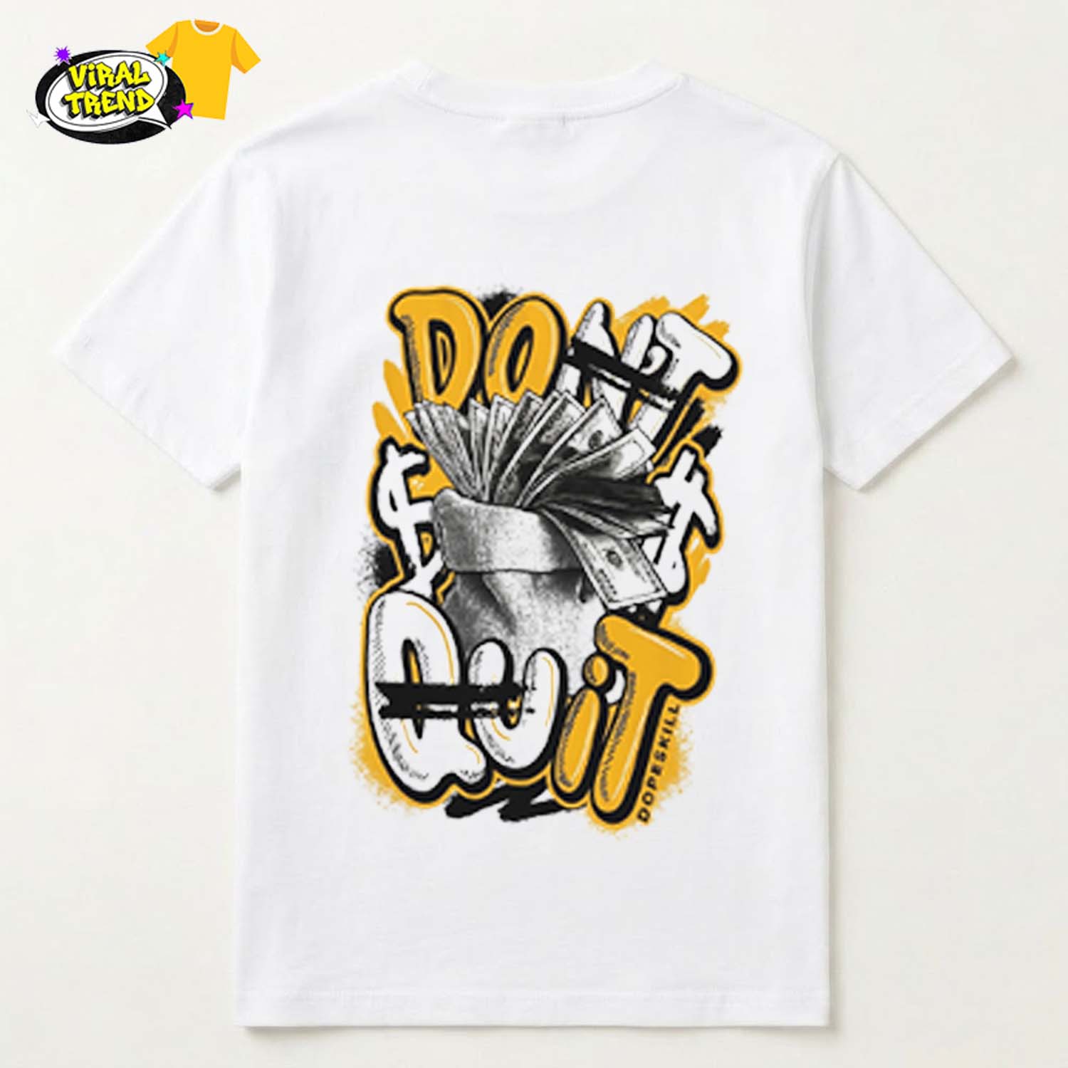Don't Quit Shirt