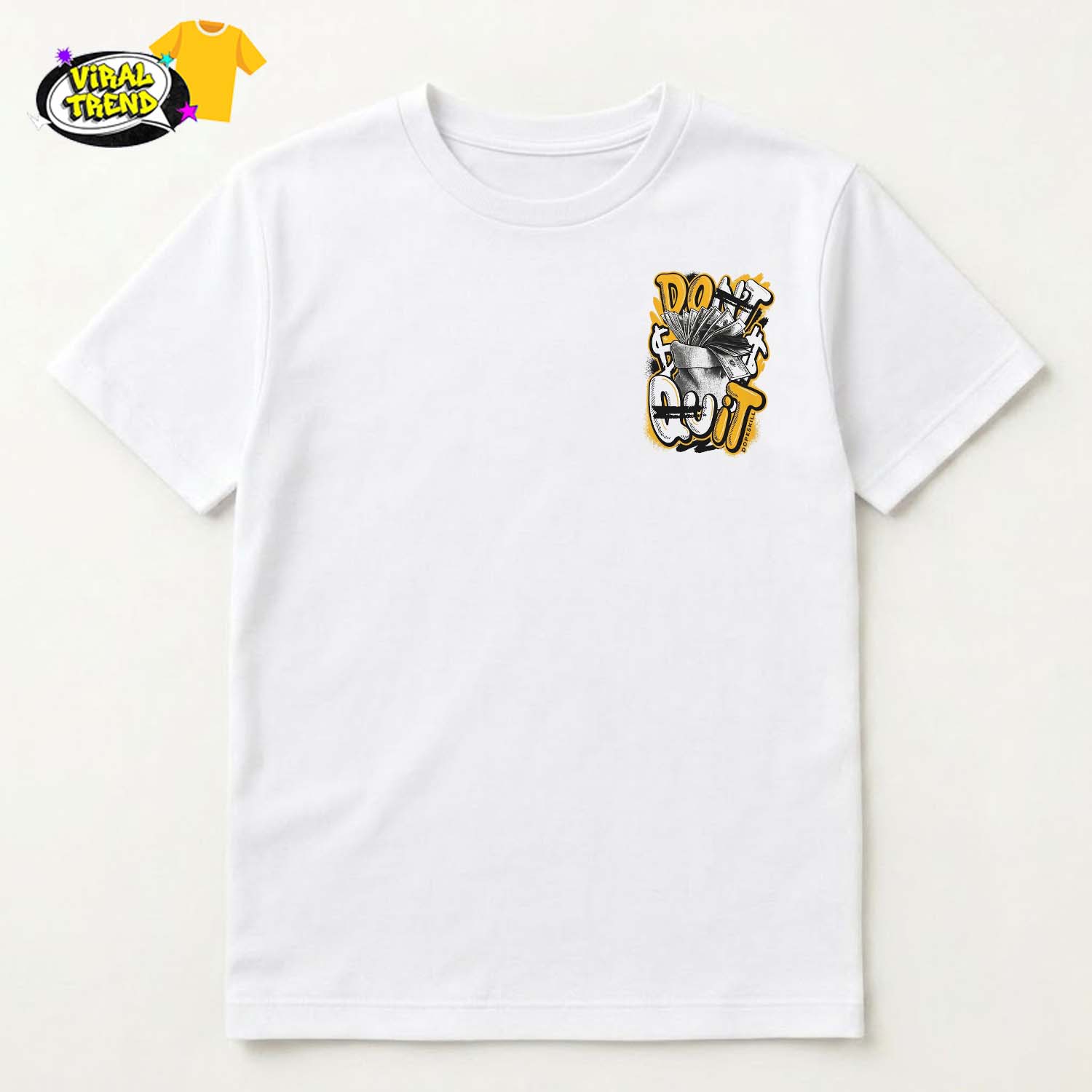 Don't Quit Shrit