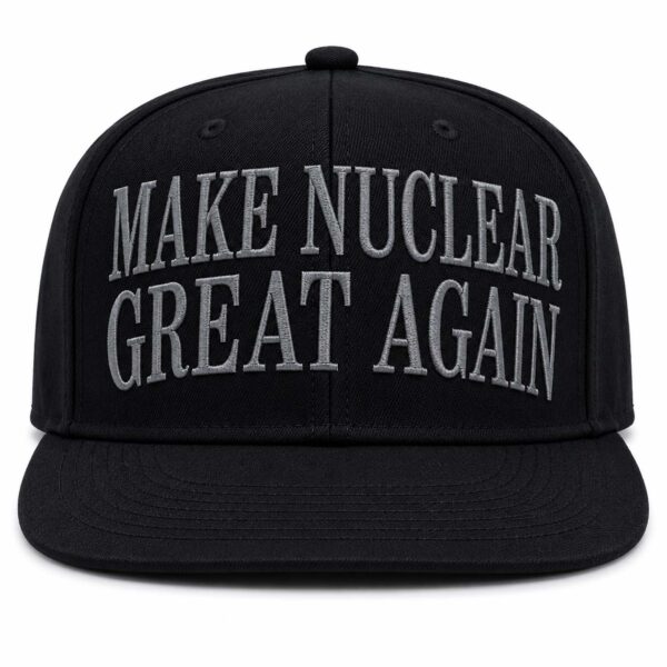 Make Nuclear Great Again Julie Fredrickson Hat