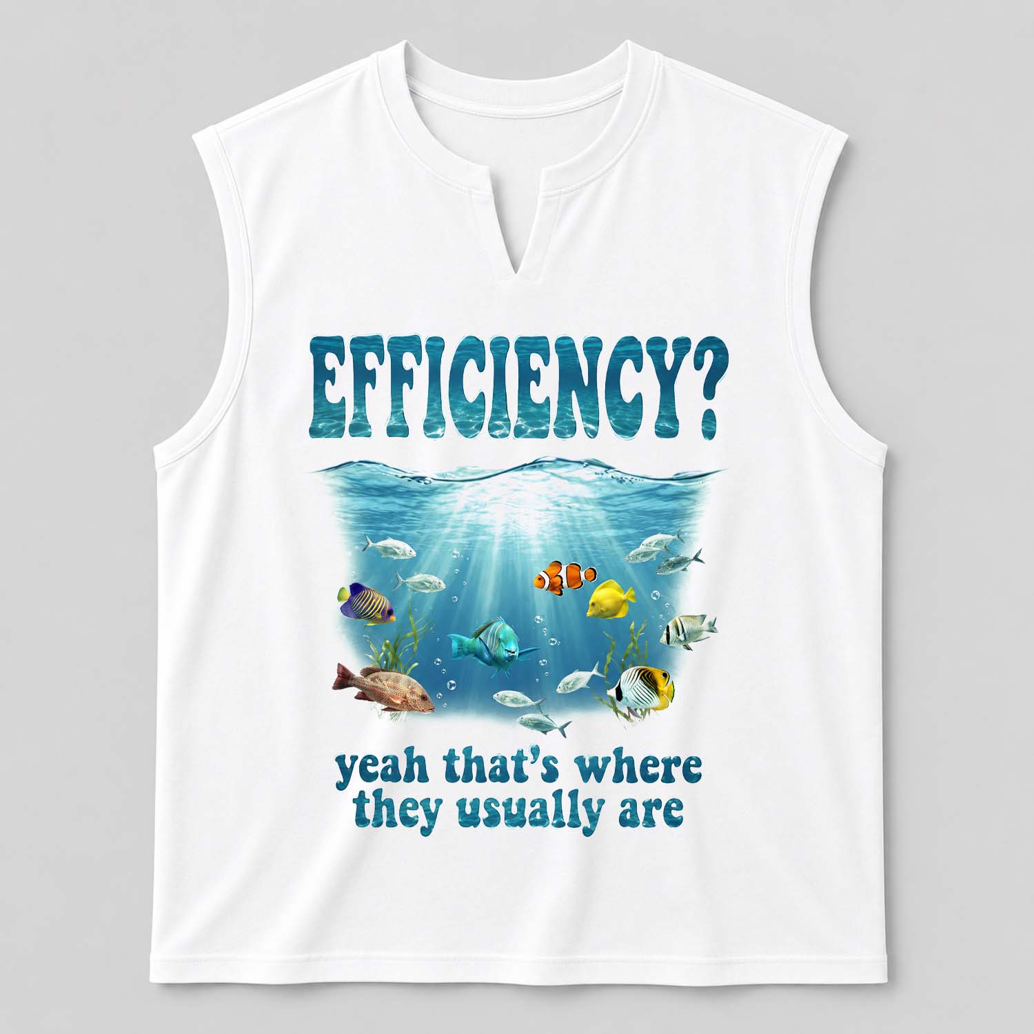 Efficiency Yeah That's Where They Usually Are Shirt