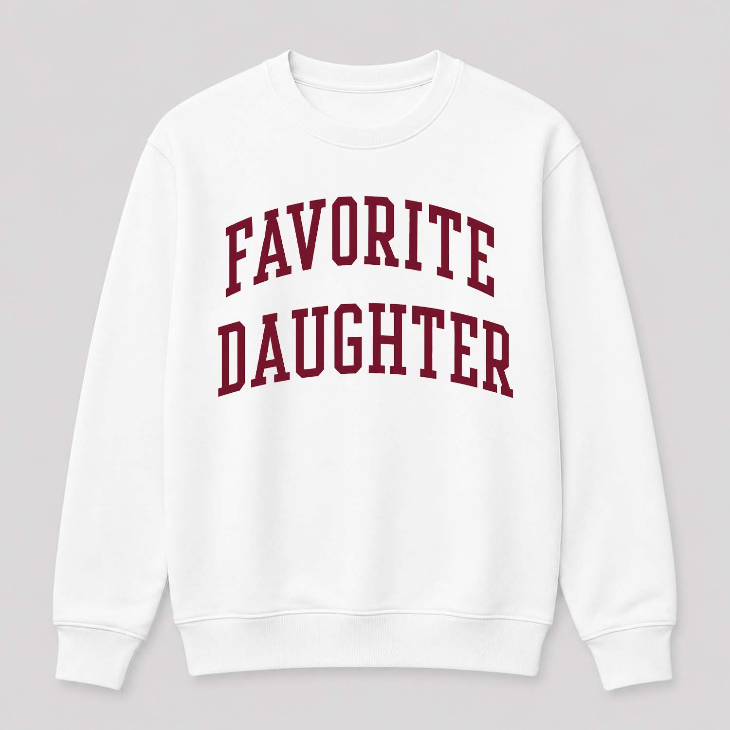Favorite Daughter Sweatshirt