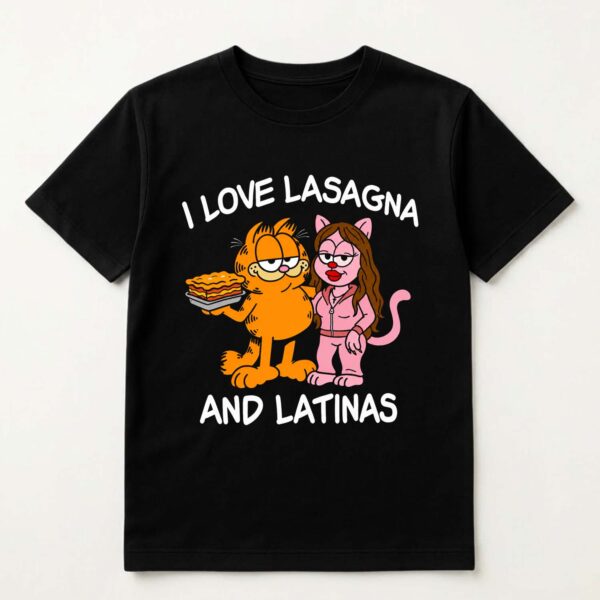 I Love Lasagna and Latinas Black Shirt