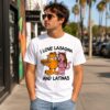 I Love Lasagna and Latinas White Shirt