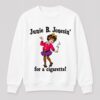 Junie B. Jonesin' For A Cigarette! Shirt