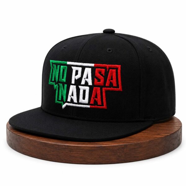 No Pasa Nada Mexico Flag Hat