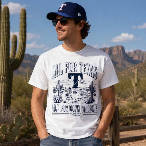 Texas Rangers All For Texas All For Down Syndrome Shirt